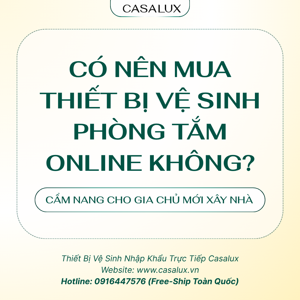 Có Nên Mua Thiết Bị Vệ Sinh Phòng Tắm Online?