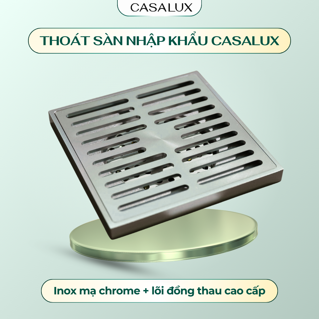 Thoát Sàn Nhập Khẩu Casalux